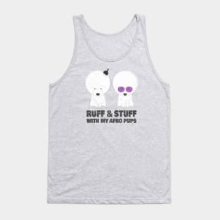 Afro Pups (Ruff & Stuff) Tank Top